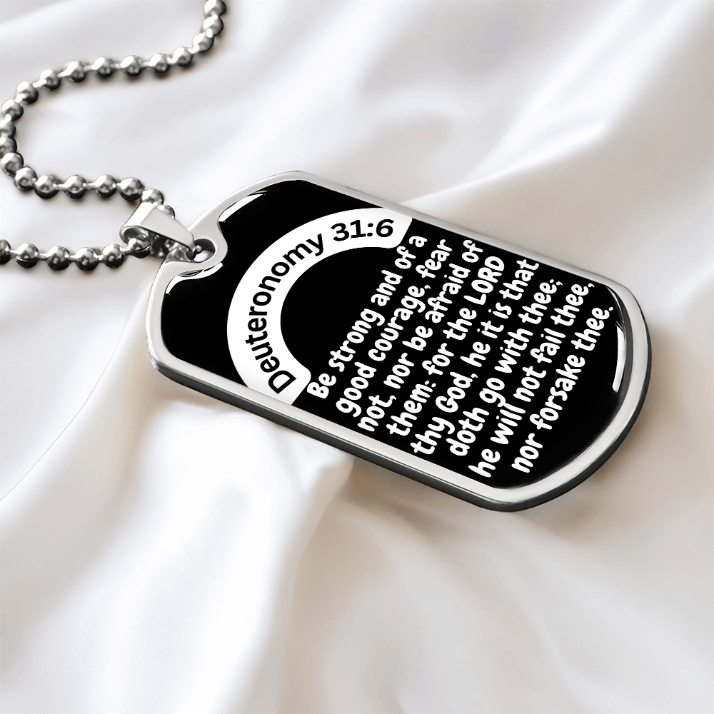 Deuteronomy 31:6 Dog Tag Necklace