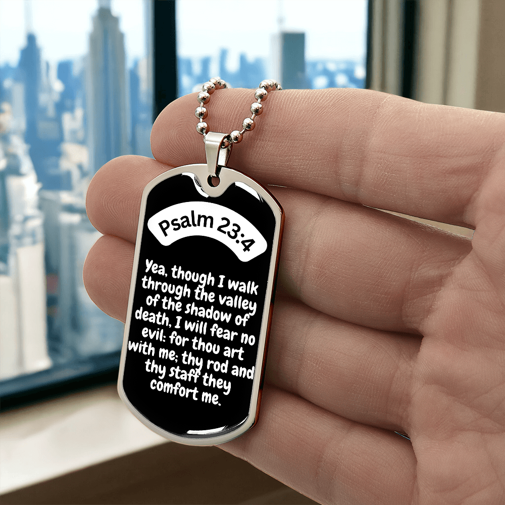 Psalm 23:4 Dog Tag Necklace