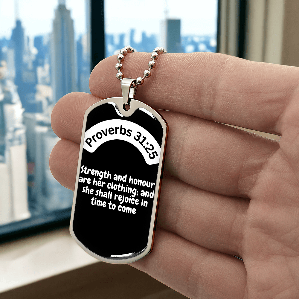 Proverbs 31:25 Dog Tag Necklace