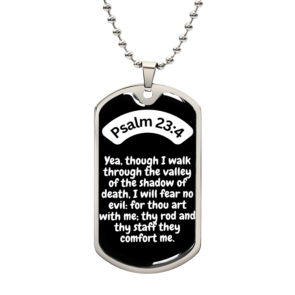 Psalm 23:4 Dog Tag Necklace
