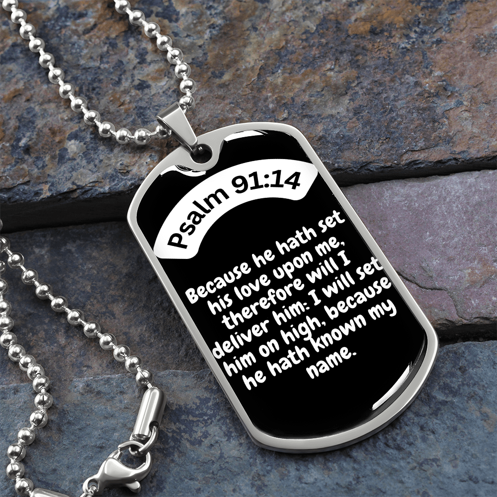Psalm 91:14 Dog Tag Necklace
