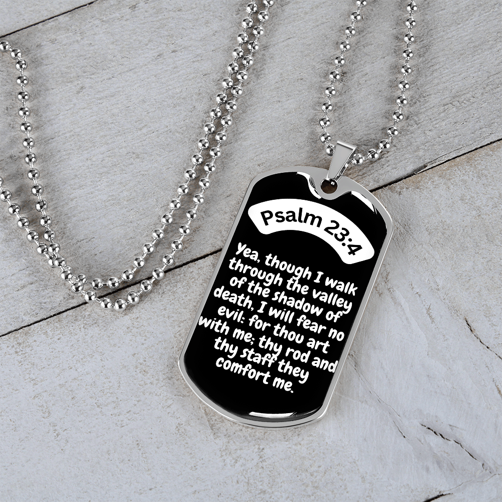 Psalm 23:4 Dog Tag Necklace