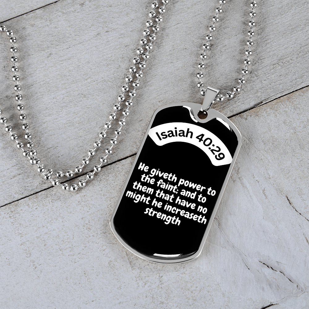 Isaiah 40:29 Dog Tag Necklace