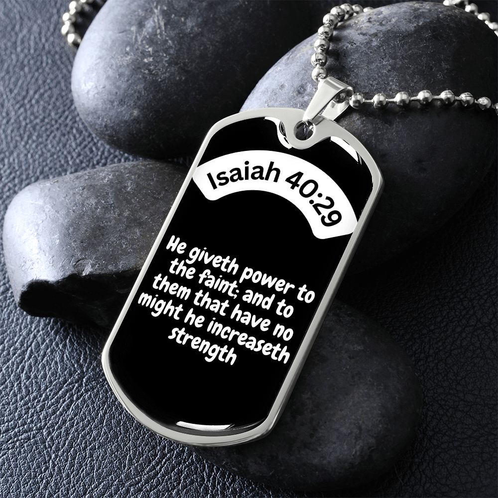 Isaiah 40:29 Dog Tag Necklace