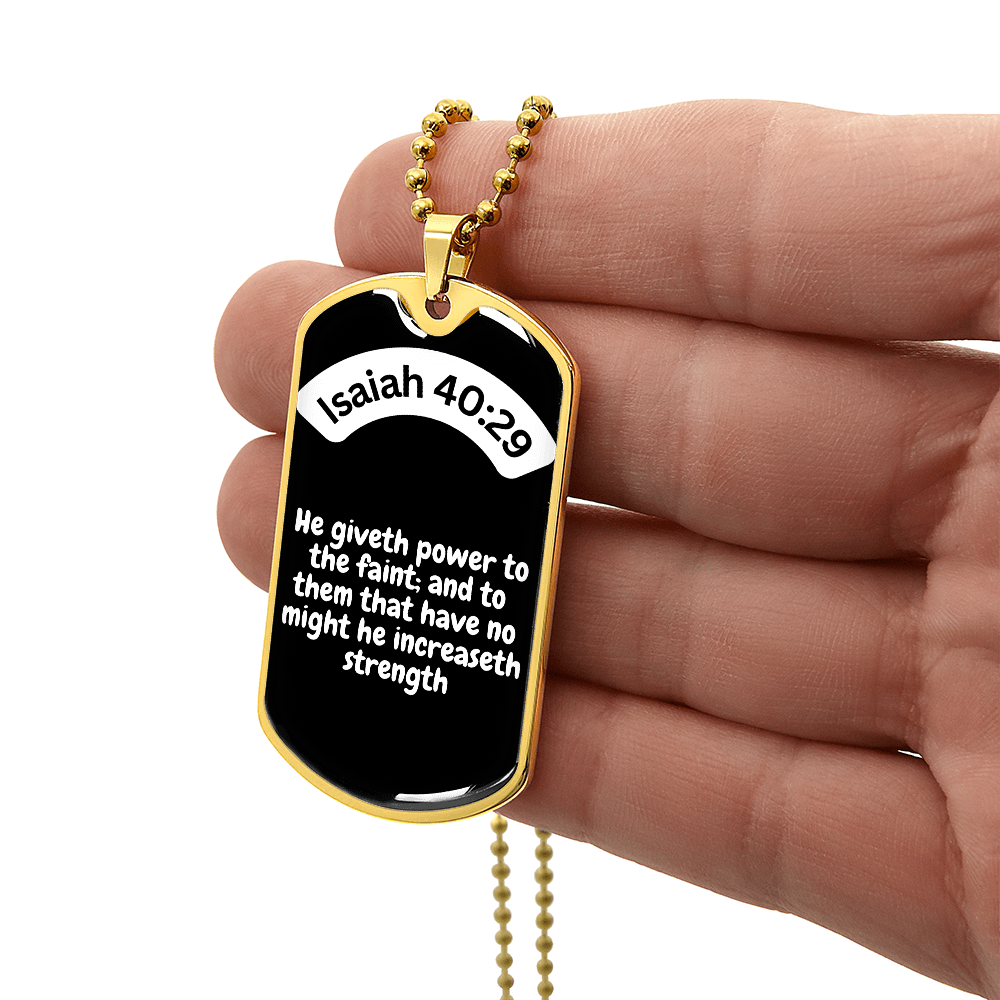 Isaiah 40:29 Dog Tag Necklace