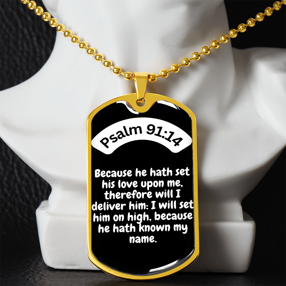Psalm 91:14 Dog Tag Necklace