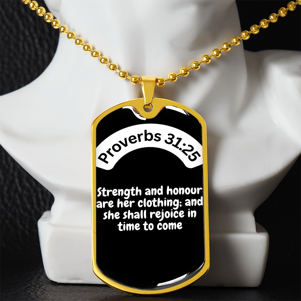 Proverbs 31:25 Dog Tag Necklace
