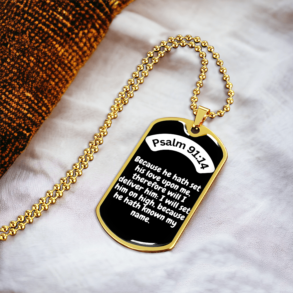 Psalm 91:14 Dog Tag Necklace
