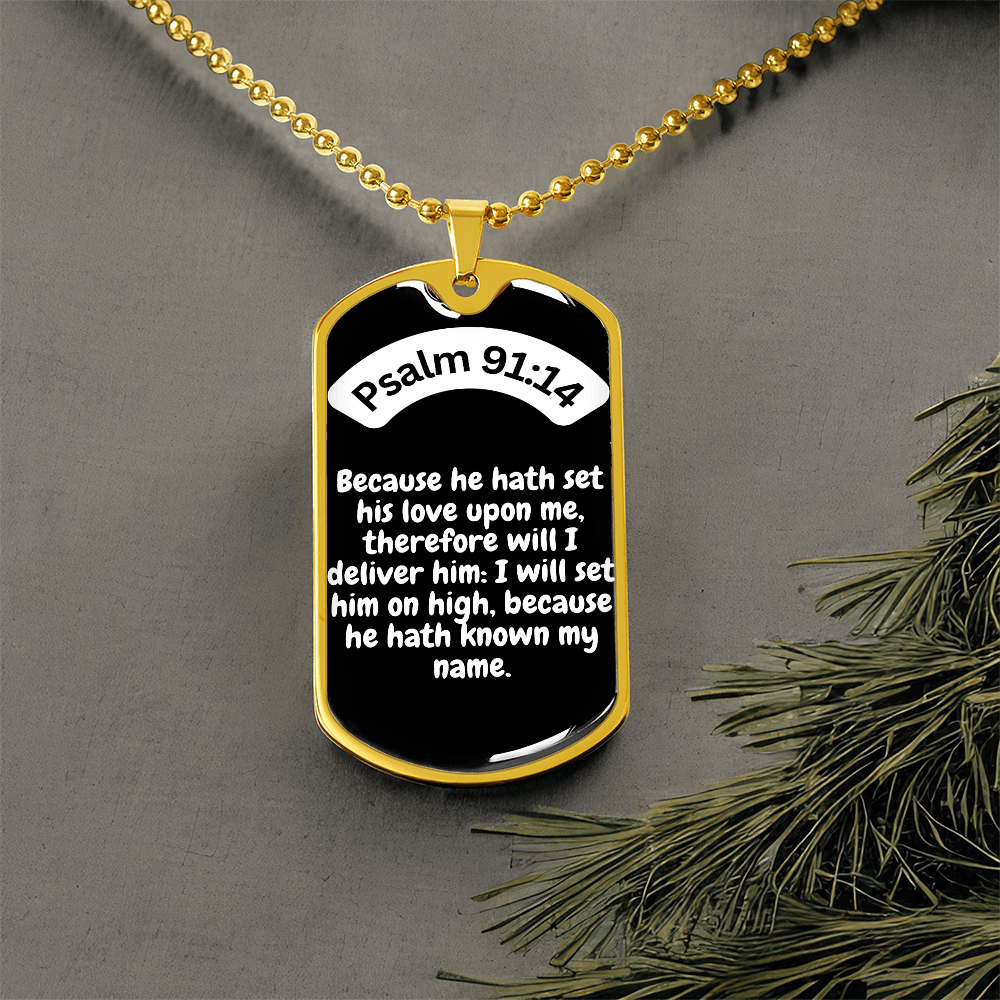 Psalm 91:14 Dog Tag Necklace