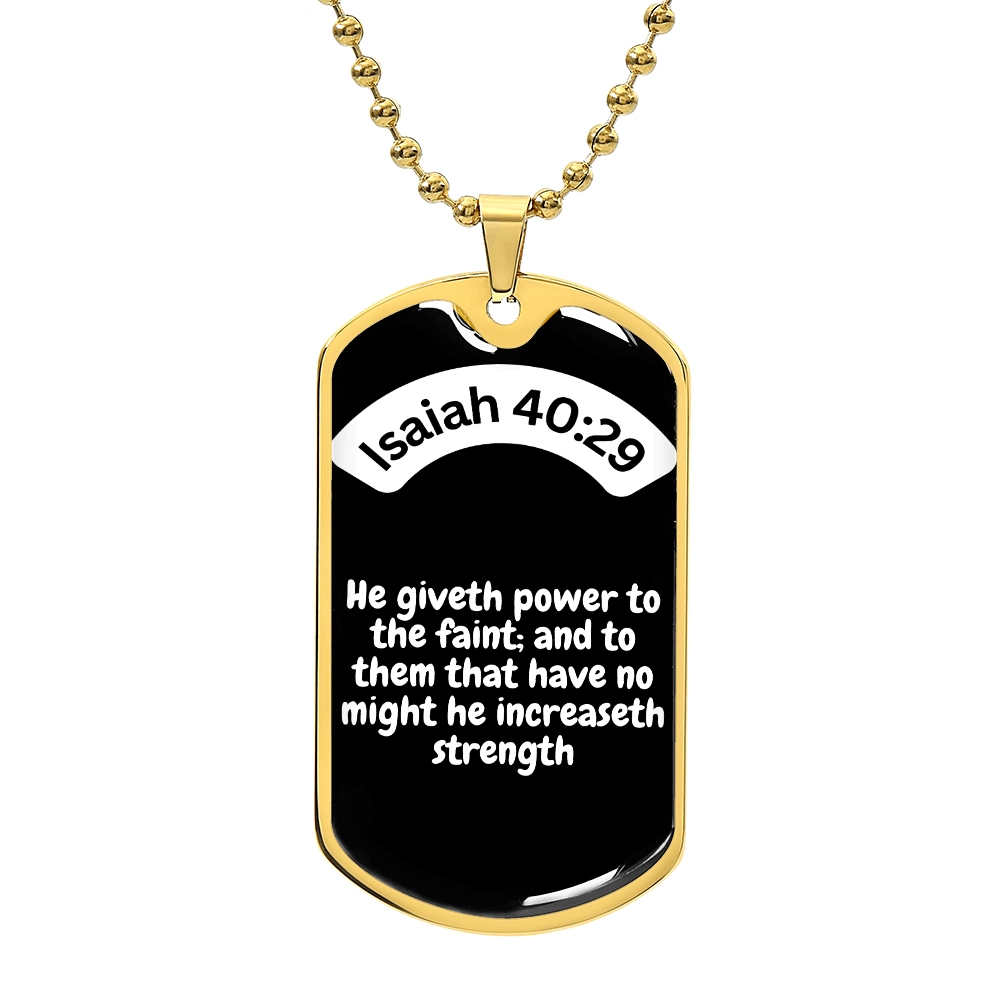 Isaiah 40:29 Dog Tag Necklace