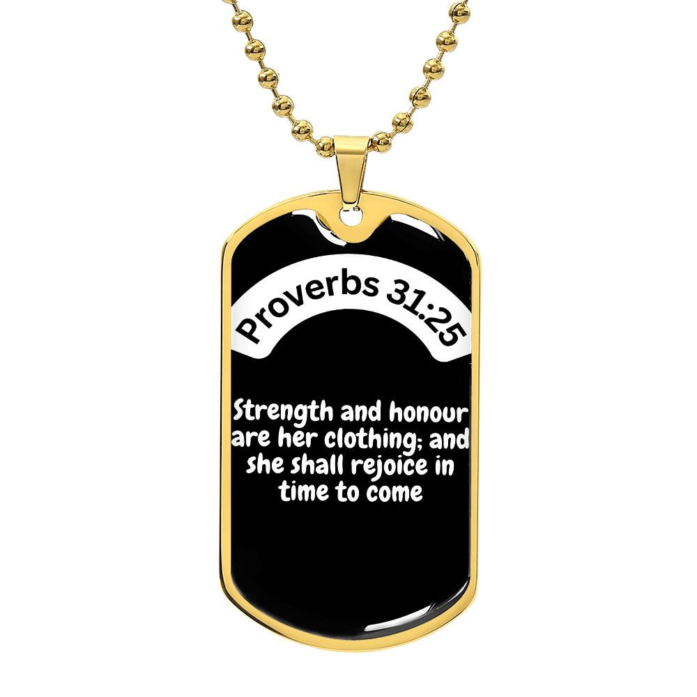 Proverbs 31:25 Dog Tag Necklace
