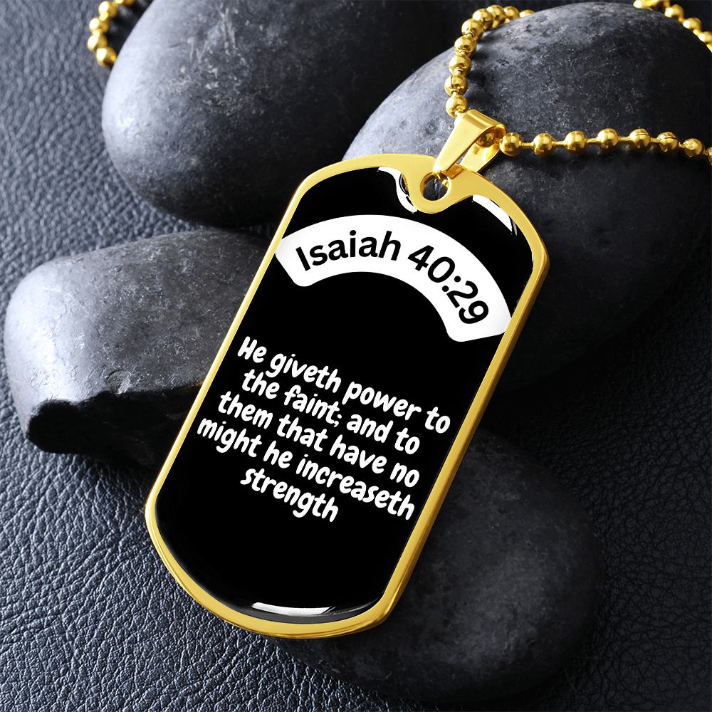 Isaiah 40:29 Dog Tag Necklace