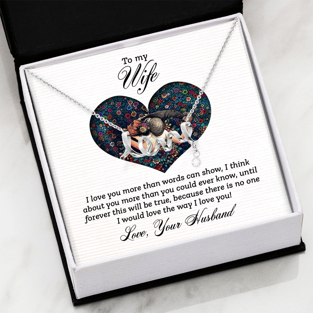 Scripted Love Necklace Gift for Wife