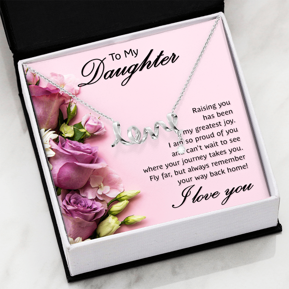 Scripted Love Necklace Gift for Daughter