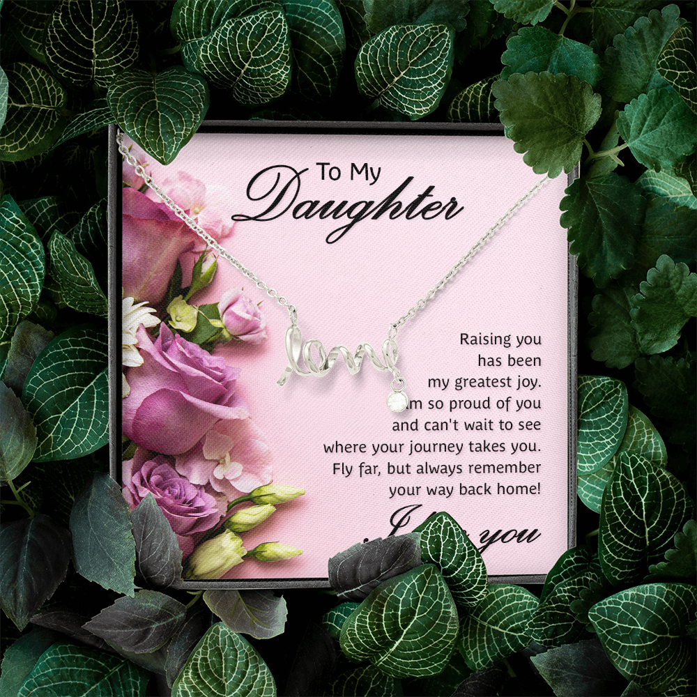 Scripted Love Necklace Gift for Daughter
