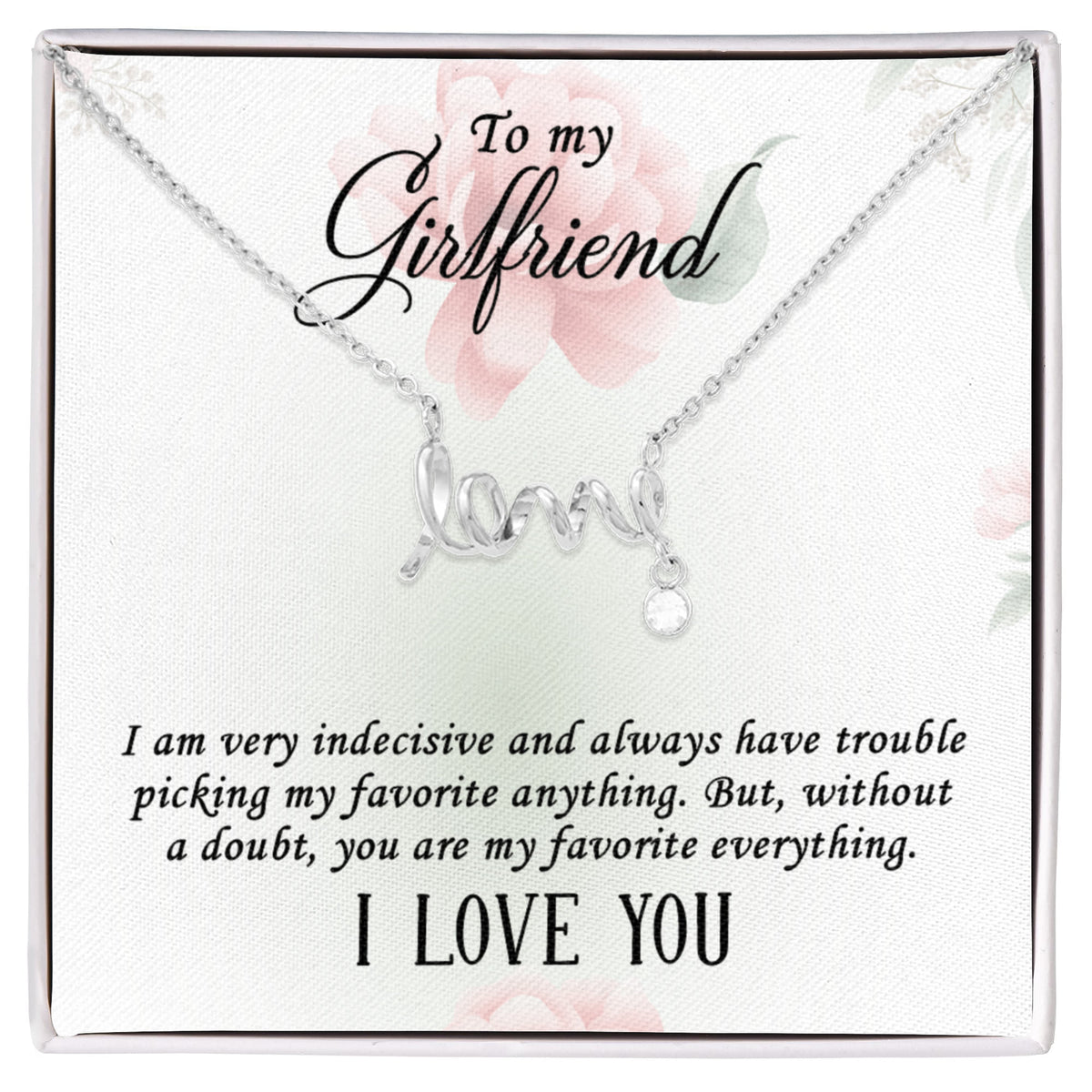 Scripted Love Necklace Gift for Girlfriend