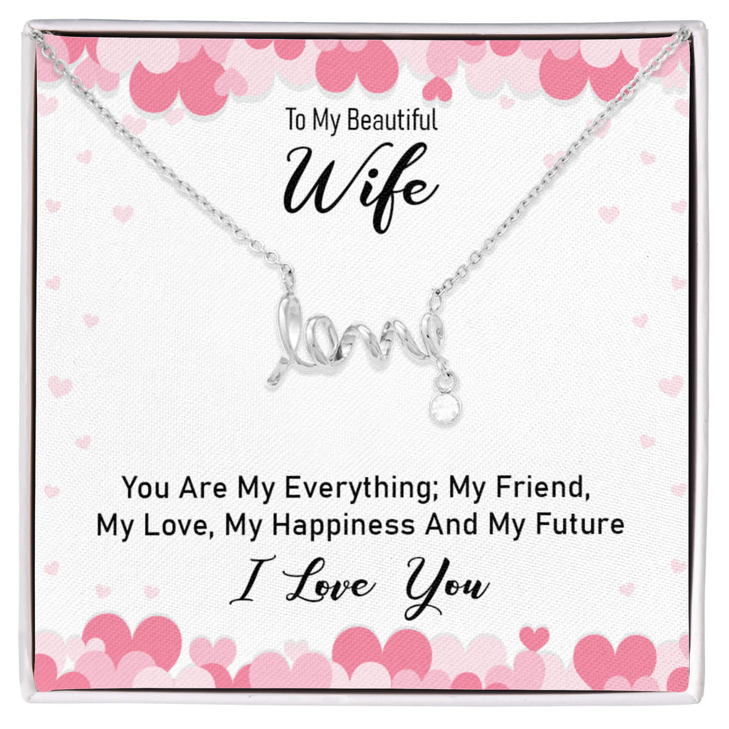 Scripted Love Necklace Gift for Wife