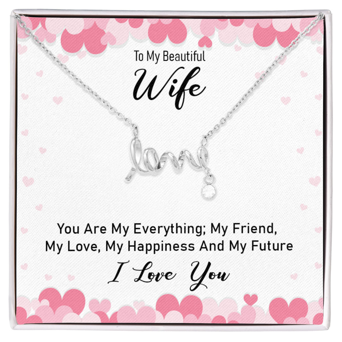Scripted Love Necklace Gift for Wife