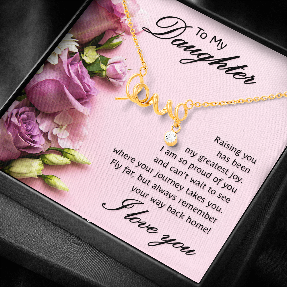 Scripted Love Necklace Gift for Daughter
