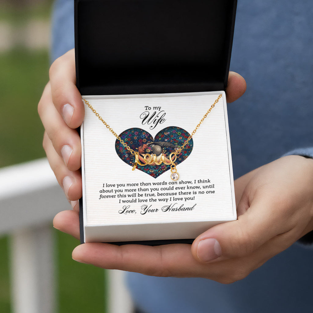 Scripted Love Necklace Gift for Wife