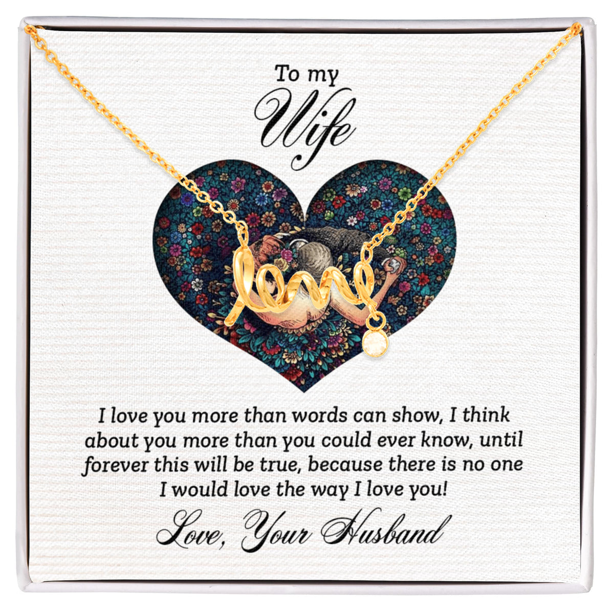 Scripted Love Necklace Gift for Wife